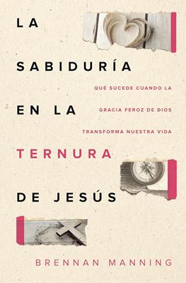 Sabiduría en la Ternura de Jesús
