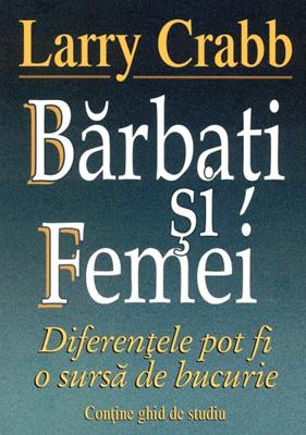 Bărbaţi şi femei - Diferenţele pot fi o sursă de bucurie