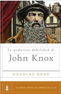 Poderosa Debilidad De John Kox/ La