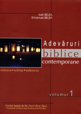 Adevaruri biblice contemporane - vol. 1