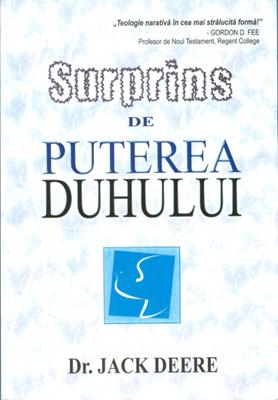 Surprins de puterea Duhului
