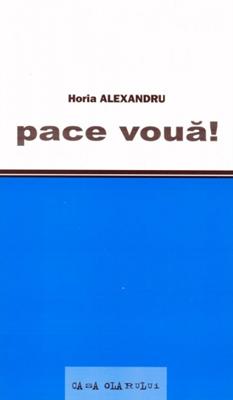 Pace vouă