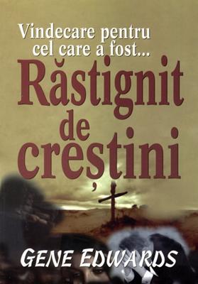 Răstignit de creştini