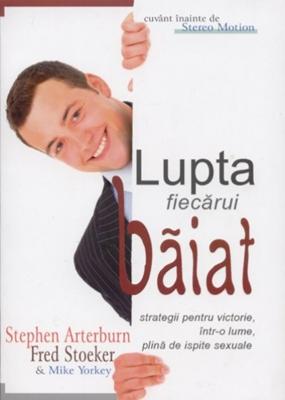 Lupta fiecărui băiat