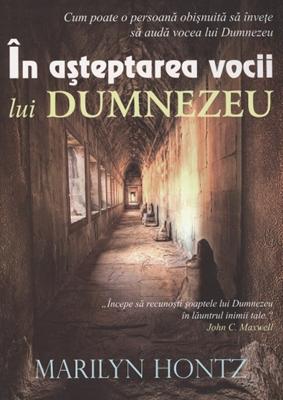 În aşteptarea vocii lui Dumnezeu