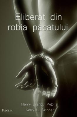 Eliberat din robia păcatului