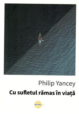 Cu sufletul rămas în viaţă