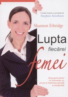 Lupta fiecărei femei