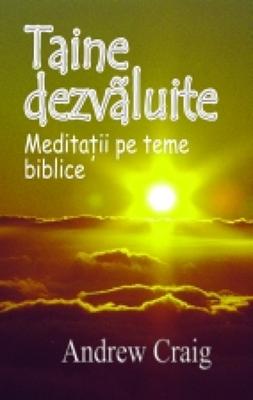 Taine dezvăluite