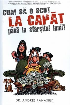 Cum să o scot la capăt până la sfârşitul lunii?
