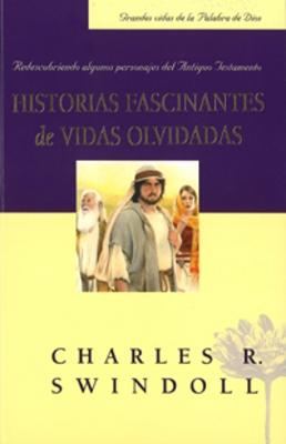 Historias fascinantes de vidas olvidadas