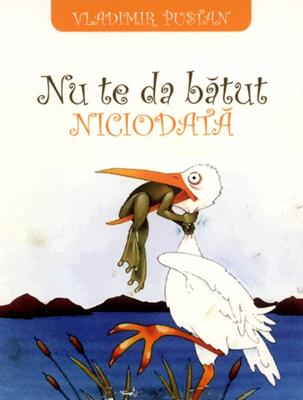 Nu te da bătut niciodată - predici scrise