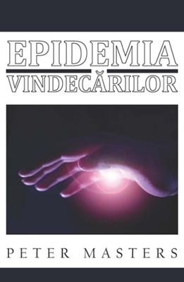 Epidemia vindecărilor