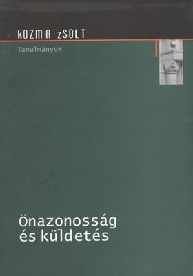 Onazonossag es kuldetes