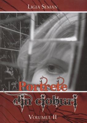 Portrete din cioburi - Vol. 2