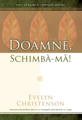 Doamne schimba-ma