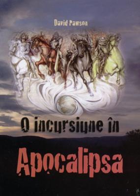 O incursiune în Apocalipsa