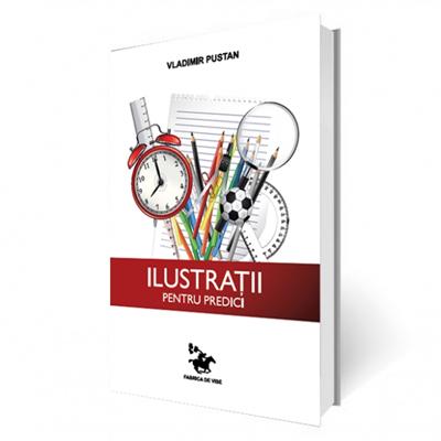 Ilustratii pentru predici