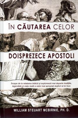 În căutarea celor 12 apostoli