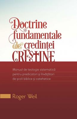Doctrine fundamentale ale credinţei creştine