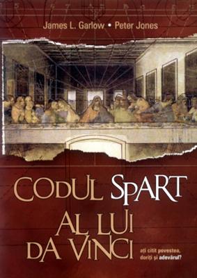 Codul spart al lui da Vinci. Ediţia a V-a, revizuită