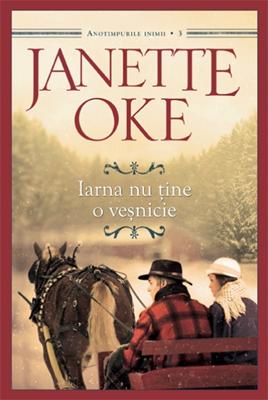 Iarna nu ţine o veşnicie - Seria Anotimpurile inimii 3
