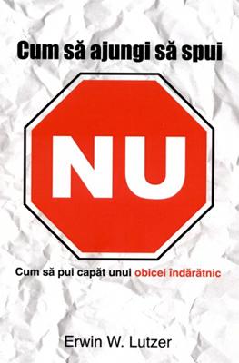 Cum să ajungi să spui NU