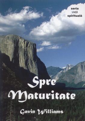 Spre maturitate