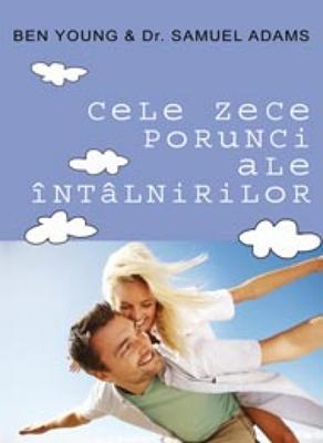 Cele zece porunci ale întâlnirilor