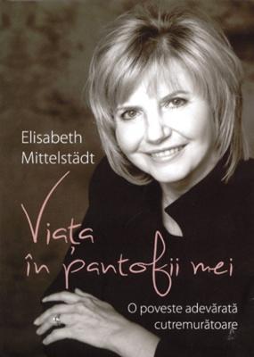 Viaţa în pantofii mei