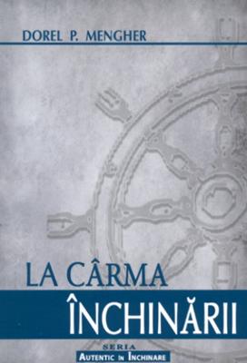 La cârma închinării