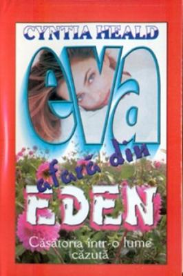 Eva afară din Eden. Căsătoria într-o lume cazută