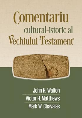 Comentariu cultural-istoric al Vechiului Testament