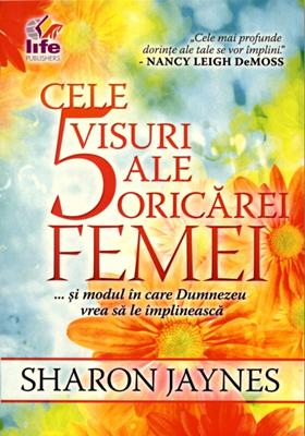 Cele 5 visuri ale oricărei femei