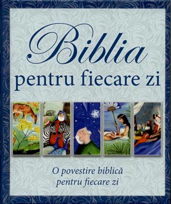 Biblia pentru fiecare zi