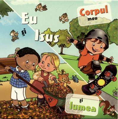 Eu şi Isus. Corpul meu şi lumea