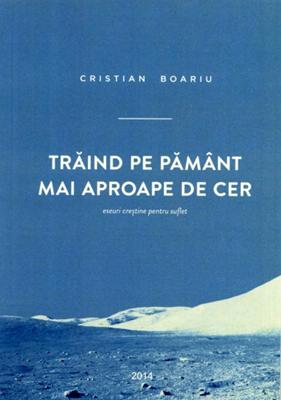 Trăind pe pământ mai aproape de cer