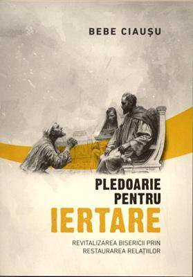 Pledoarie pentru iertare