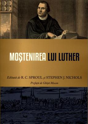 Mostenirea lui Luther