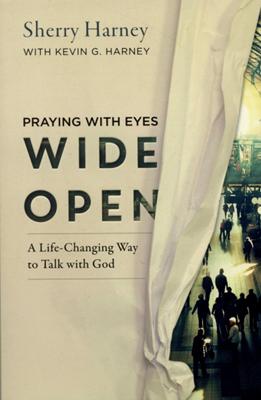 Praying with eyes wide open