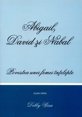Abigail, David şi Nabal