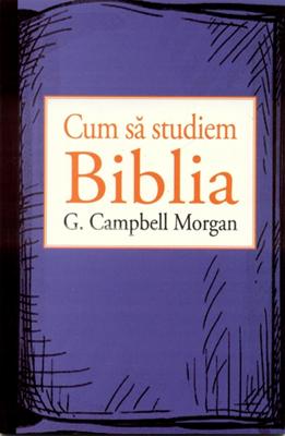 Cum să studiem Biblia
