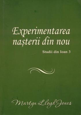 Experimentarea nașterii din nou