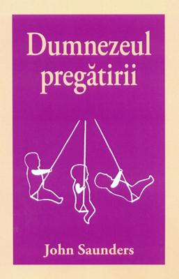 Dumnezeul pregătirii