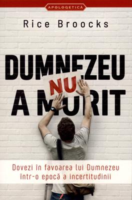 Dumnezeu nu a murit