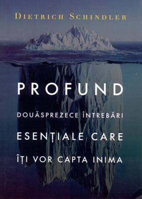 Profund: Douăsprezece întrebări esențiale care îți vor capta inima