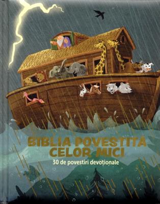 Biblia povestita celor mici