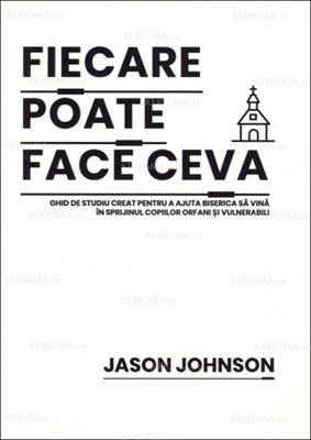 Fiecare poate face ceva