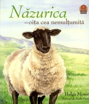 Nazurica - oita cea nemultumita. Seria Ferma din Valea Minunata
