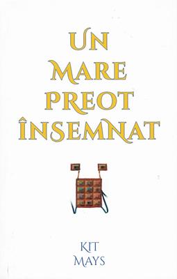 Un mare preot insemnat
